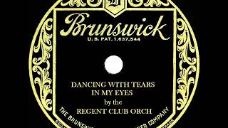 1930 HITS ARCHIVE: Dancing With Tears In My Eyes - Regent Club Orchestra (Scrappy Lambert, vocal)
