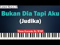 Judika - Bukan Dia Tapi Aku Karaoke Piano LOWER KEY