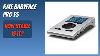 REVIEW (2026): RME Babyface Pro FS. Features