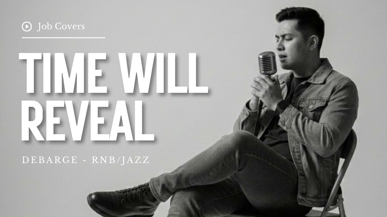 Time Will Reveal - DeBarge - Male RNB/Jazz Cover - YouTube