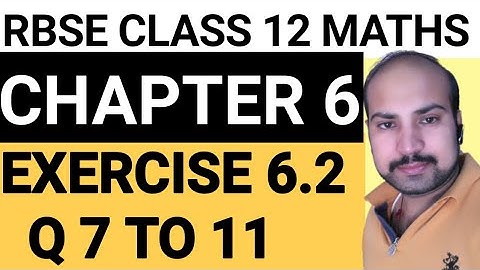 RBSE CLASS 12 MATHS CHAPTER 6 / CONTINUITY & DIFFERENTIABILITY/ EXERCISE 6.2/ q 7 to 11