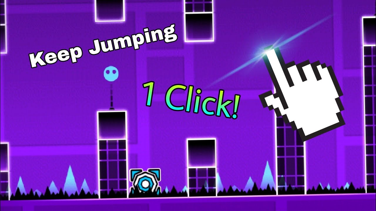 Jumper But Only 1 Click! | Geometry Dash