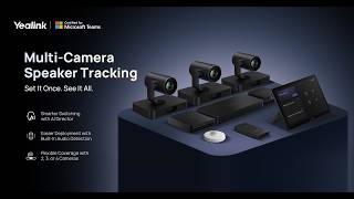Yealink Multi-Camera Speaker Tracking