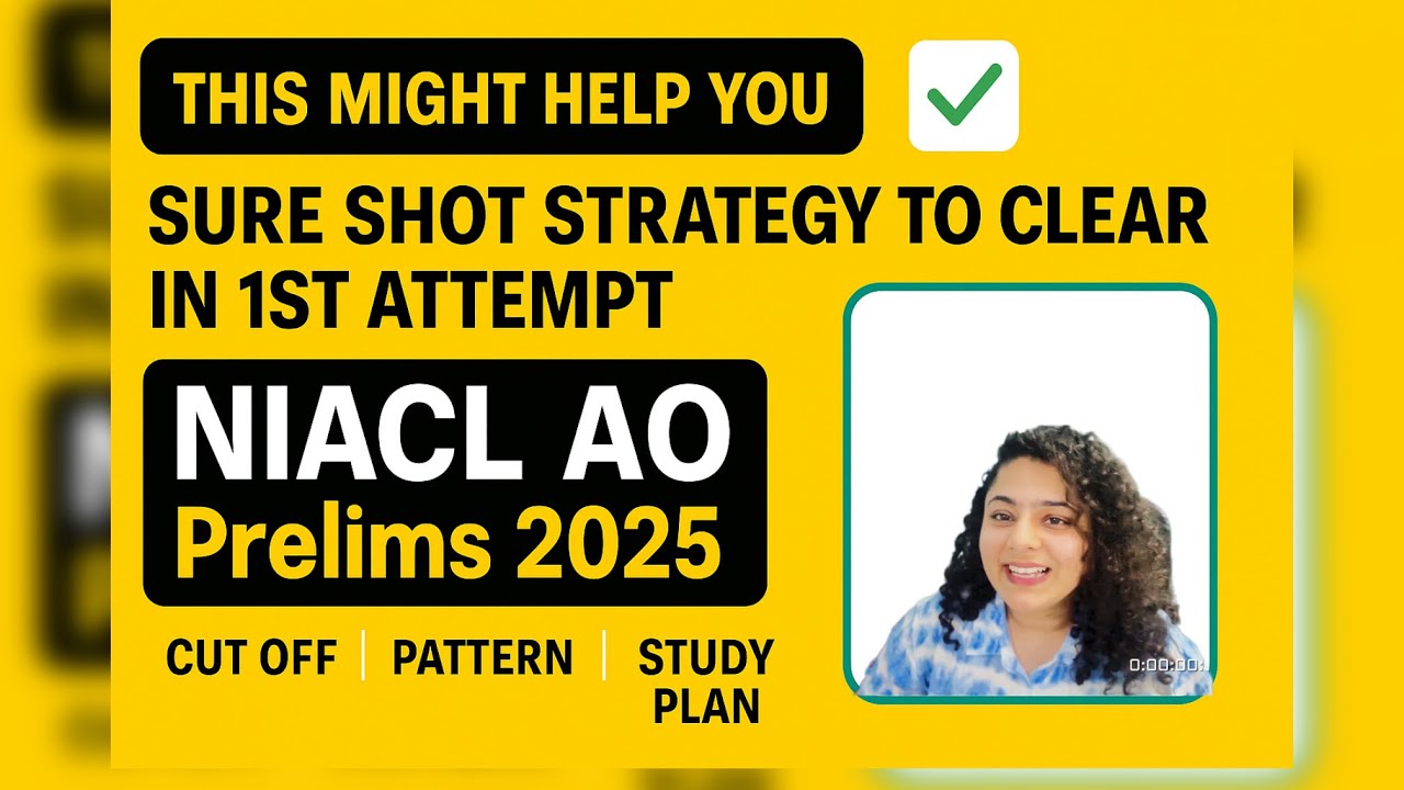 NIACL AO Prelims 2025 Sure Shot Strategy to Clear in 1st Attempt | Cut ...