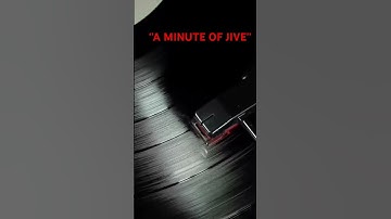 ‘’A MINUTE OF JIVE’’