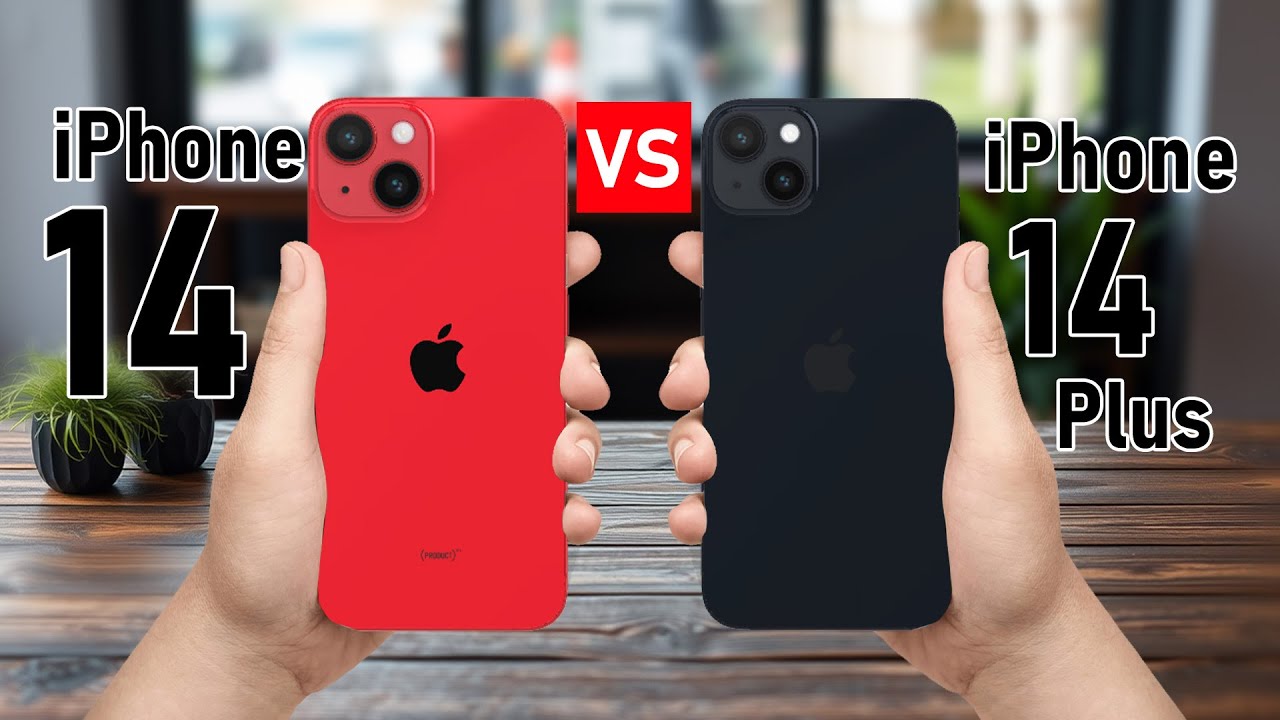 iPhone 14 VS iPhone 14 Plus