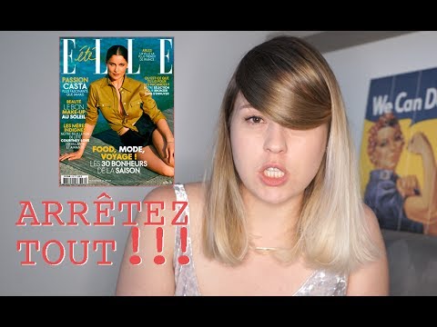 ELLE juillet 2017 // Tania Dutel // ARRÊTEZ TOUT