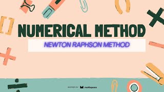 Numerical Methods-Newton Raphson Method | @MME-va 