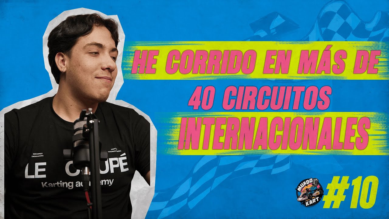 T2E10 | Adrián García: de ROTAX a competir en Karting 4T Internacional 💥🚀 | MundoKart Podcast