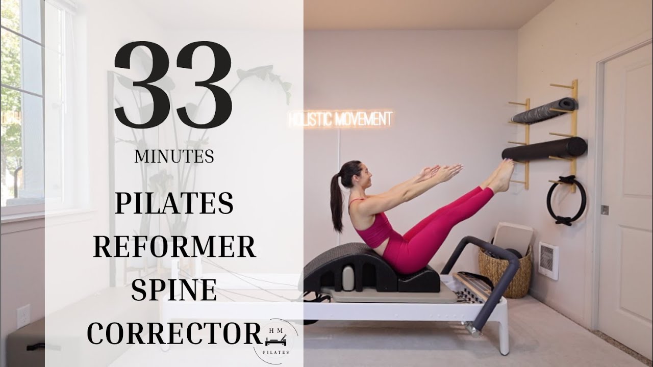 Pilates Reformer | All Levels | Full Body Spine Corrector