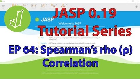 JASP Tutorial: Spearman