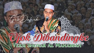 Download Lagu OJO DIBANDINGKE - Gus Dafiek - PHJI SHONAR MP3 Download Lagu OJO DIBANDINGKE - Gus Dafiek - PHJI SHONAR MP3