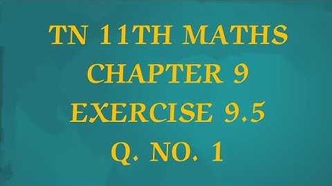 TN 11TH MATHS/CHAPTER 9/LIMITS AND CONTINUITY/EXERCISE 9.5 Q. NO. 1(@MATHSSTUDENT)