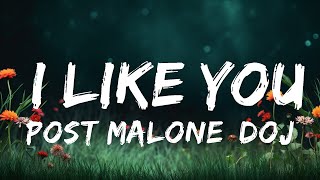 Post Malone, Doja Cat - I Like You (A Happier Song) (Lyrics) | Top Best Songs