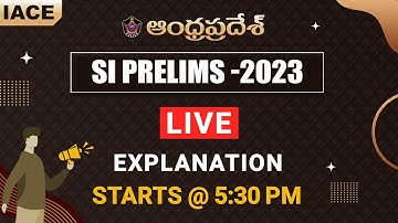 ఆంధ్రప్రదేశ్ SI Prelims - 2023 || PAPER-I  (Mathematics & Reasoning) Live Explanation || IACE