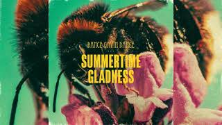 Dance Gavin Dance - Summertime Gladness - Extended