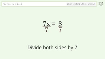 Solve 4x+3x=8: Linear Equation Video Solution | Tiger Algebra