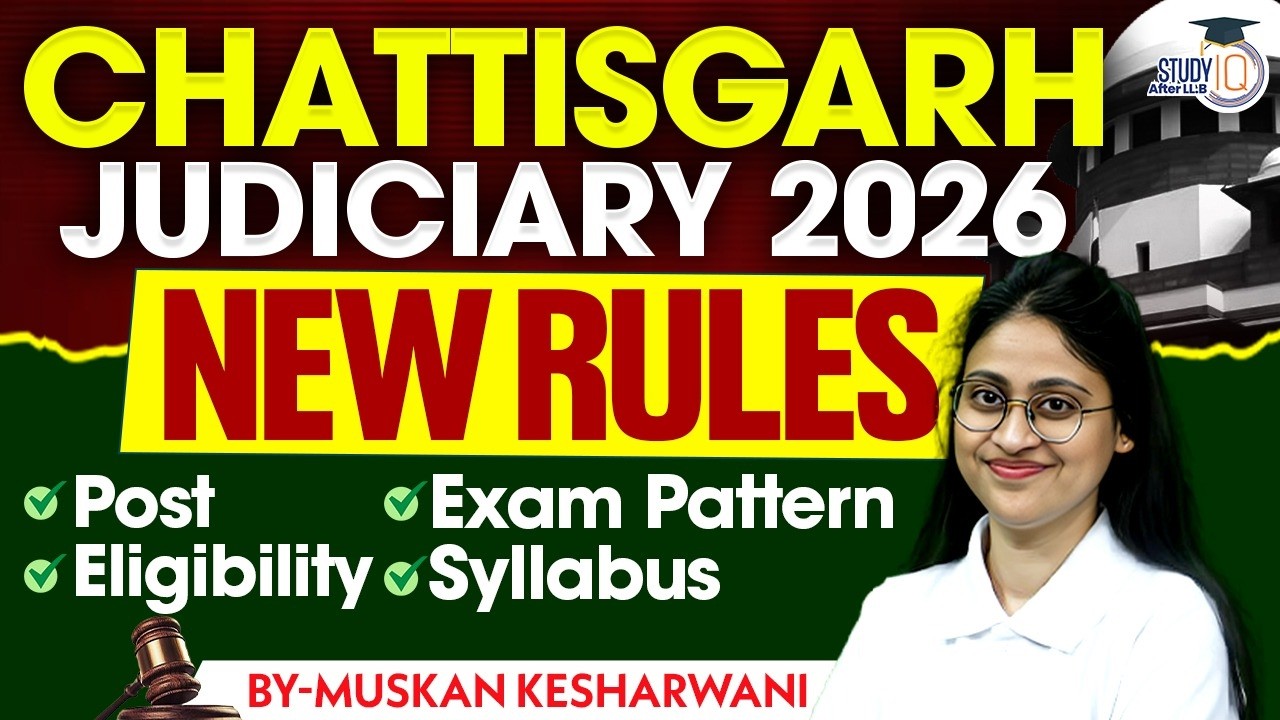 CHATTISGARHJUDICIARY 2026 |NEW RULES Post Exam Pattern, Eligibility, Syllabus | BY-MUSKAN KESHARWANI