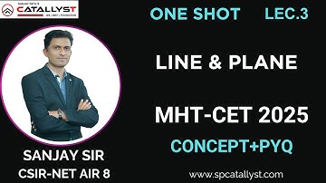 MHT-CET 2025 CRASH COURSE .LINE AND PLANE ONE SHOT.LEC 3