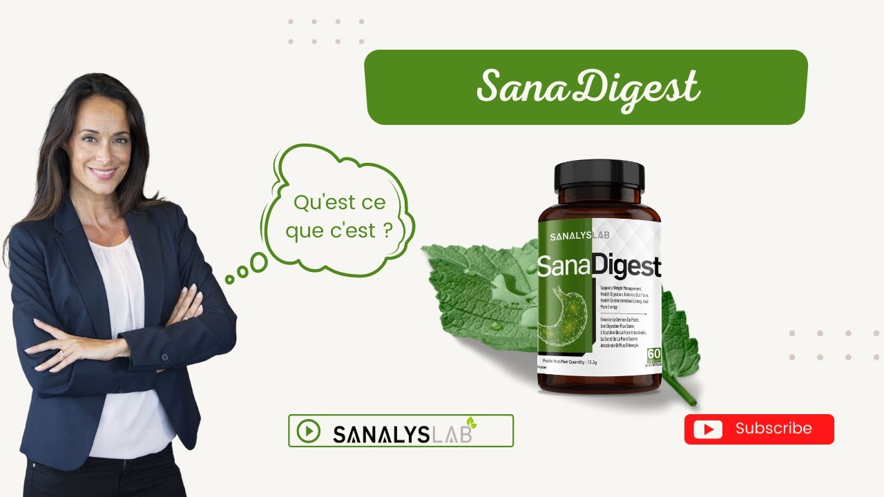 SanaDigest - Présentation - YouTube