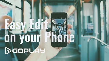 How to Edit Video on Your iPhone or Android l GOPLAY TUTORIAL (MOBILE VERSION)