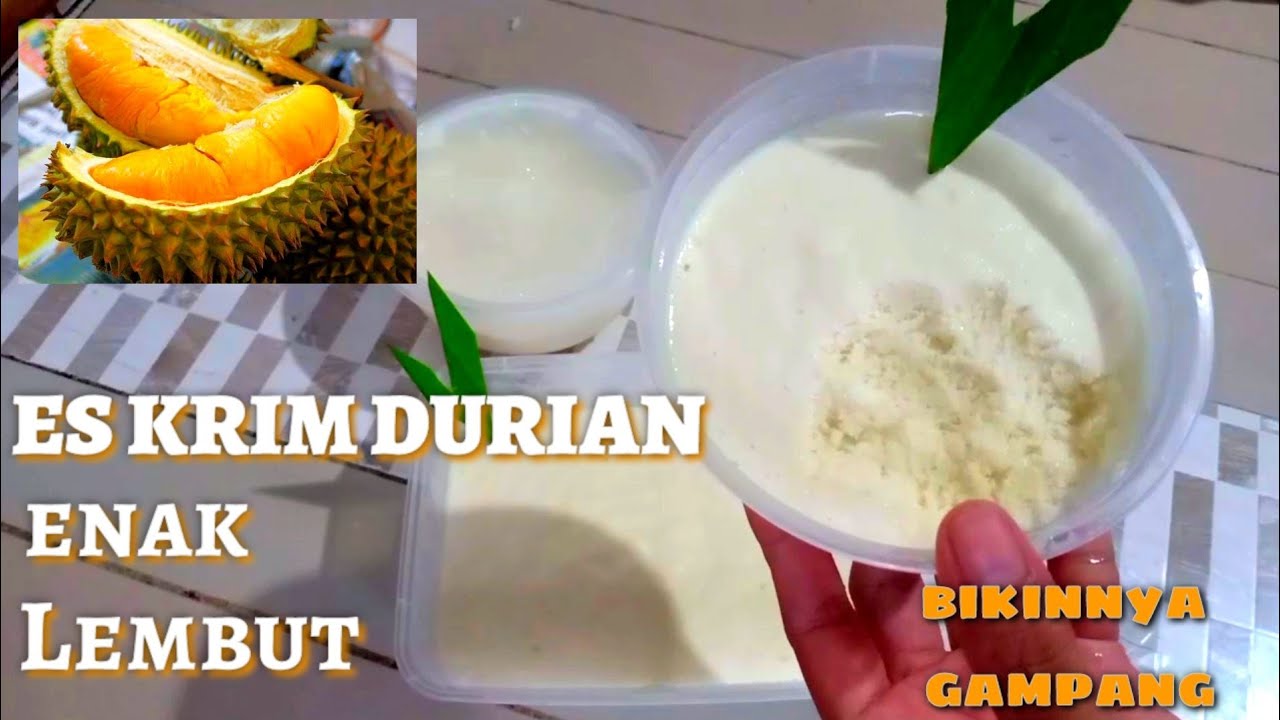 Resep ES KRIM DURIAN anti gagal II Resep es krim durian