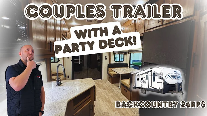 NEW Floorplan! Couples Trailer with a back PARTY DECK! 2025 Outdoors Backcountry 26RPS
