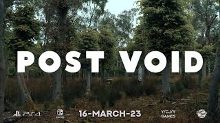 POST VOID - RELEASE DATE TRAILER