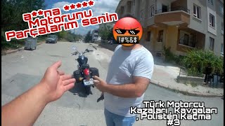 TÜRK MOTORCU KAVGALARI, KAZA AYNA KIRMA , POLİSTEN KAÇMA (BOL KÜFÜRLÜ) #3