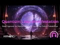 Sleep hypnosis for quantum leaping intuitive manifestation and tuning into future probabilities