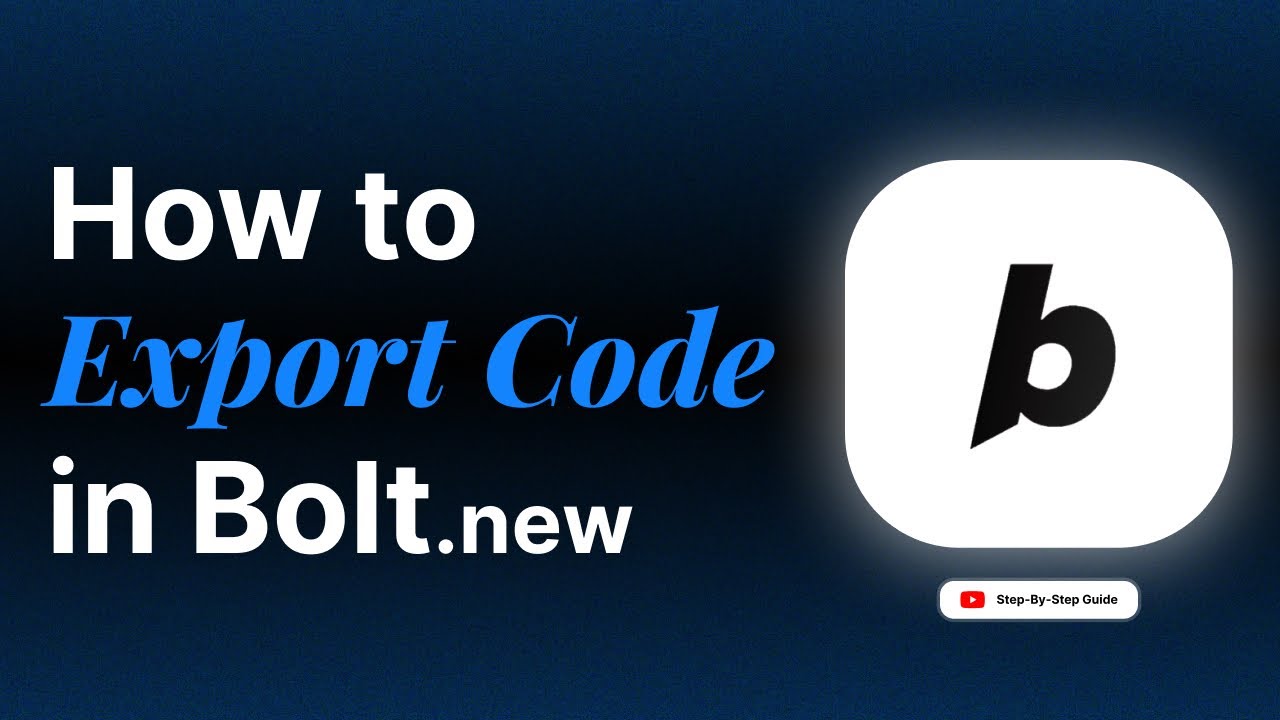 Bolt.new Export Code: How To Download Code (2025) - YouTube