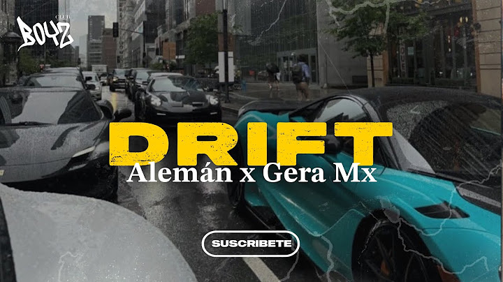 DRIFT - Gera Mx, Aleman (Rich Mafia)