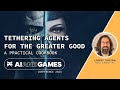 Tethering Agents for the Greater Good | AI and Games Conference 2024