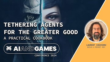 Tethering Agents for the Greater Good | AI and Games Conference 2024