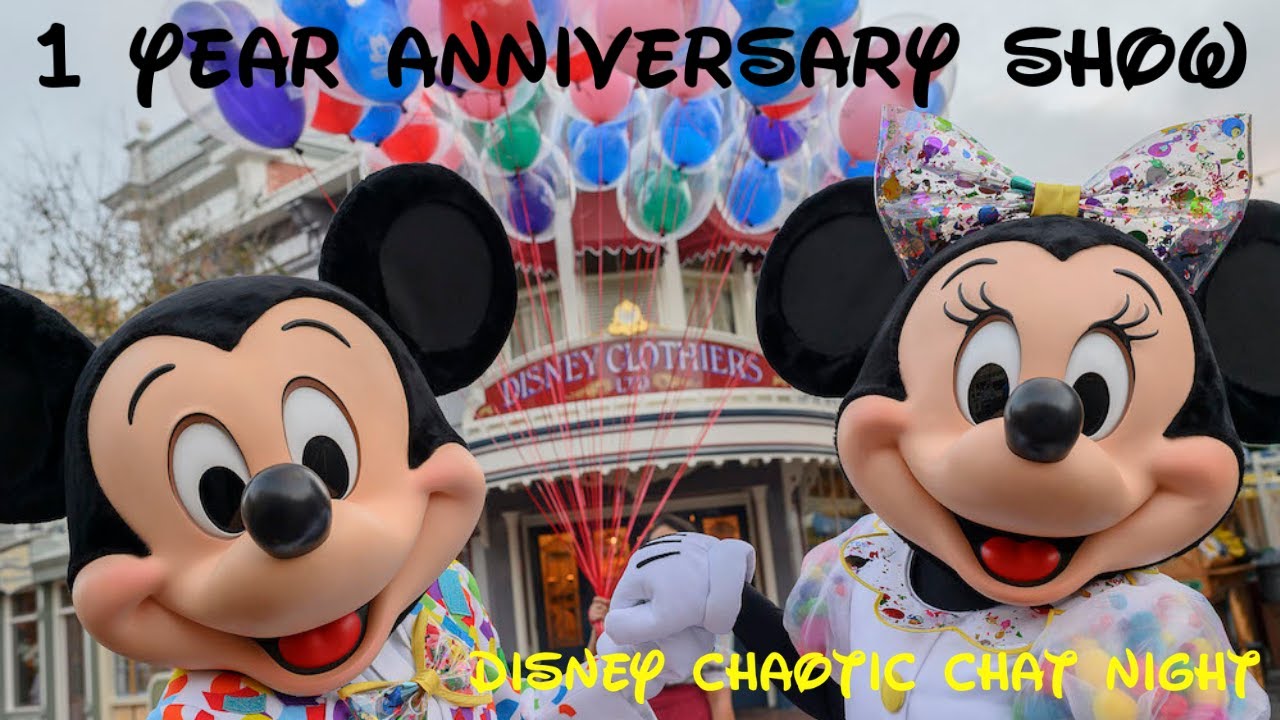 🔴 LIVE Disney Chaotic Chat - 1 Year Celebration Show