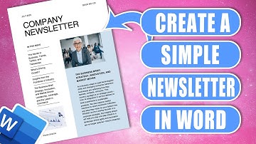 How to Create a Simple Newsletter in Microsoft Word