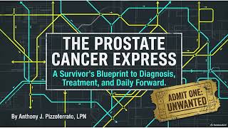 Prostate Cancer Survivors Blueprint Daily Forward  prostate cancer, options,