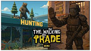 Управление магазином в условиях ЗОМБИ-АПОКАЛИПСИСА — демо-версия игры The Walking Trade