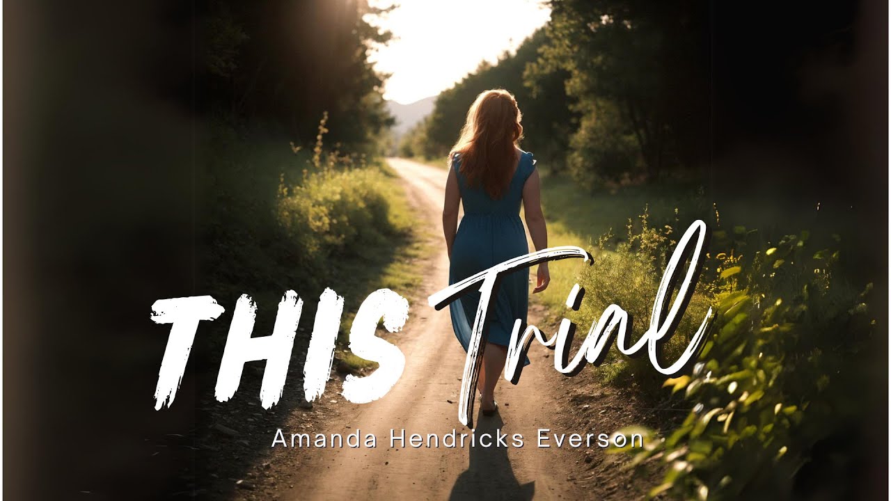 Watch This Trial | Amanda Hendricks Everson on YouTube Watch This Trial | Amanda Hendricks Everson on YouTube
