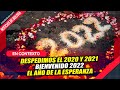 🔴 DESPEDIMOS EL 2020 Y 2021 los AÑOS que nos ha hecho VALORAR lo REALMENTE IMPORTANTE 👈 🇧🇴