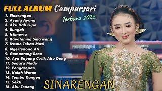 FULL ALBUM CAMPURSARI LAGU TERBARU TRENDING 2025 NIKEN SALINDRY - SINARENGAN - AYANG AYANG