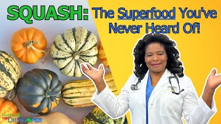 You Won't Believe These Squash Health Benefits! Get Healthy with Dr. Dona Cooper