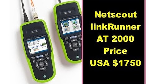 Netscout linkrunner AT 2000 Best Network Tester Review and Test