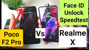 Realme x vs poco f2 pro face id unlock speedtest test
