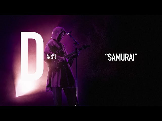 Djavan - Samurai | D Ao Vivo Maceió (Áudio Oficial) class=