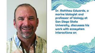 Experiences In Marine Biology Dr. Matthew Edwards