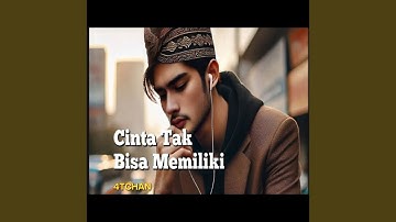 Cinta tak bisa memiliki