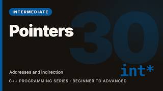 C++ Tutorial #30: Pointers: Addresses and Indirection | Learn C++ (Intermediate)