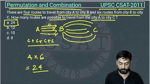 2011 CSAT Permutation and Combination, PYQ Topic wise, There are four routes to travel from city A