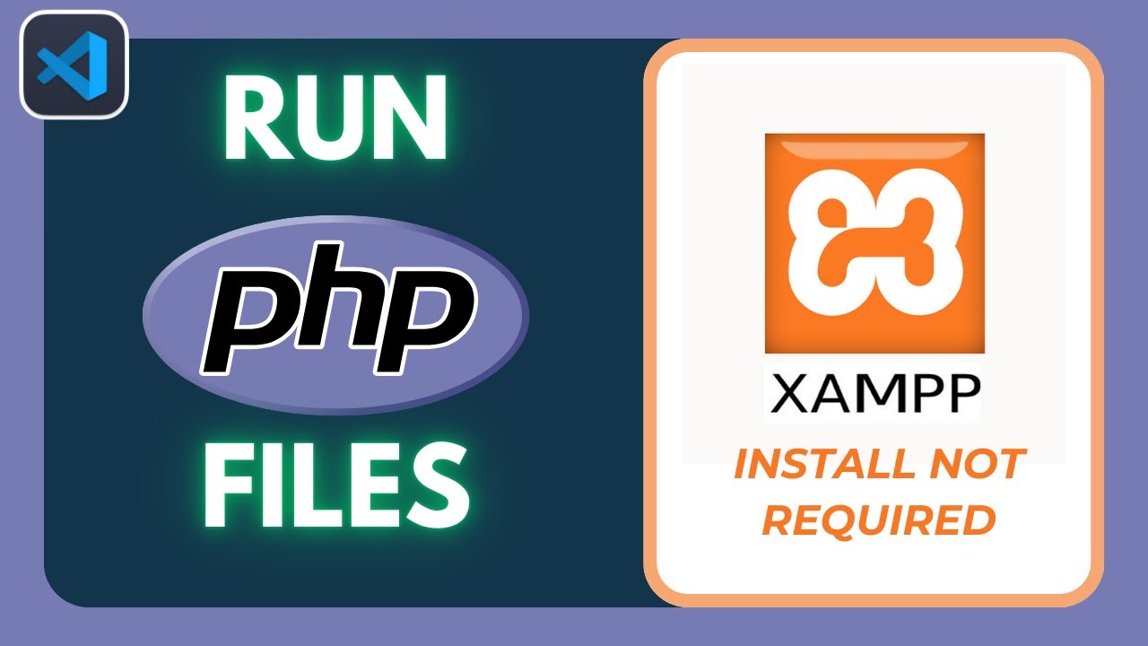 How to Run PHP File Without XAMPP (2025) - YouTube